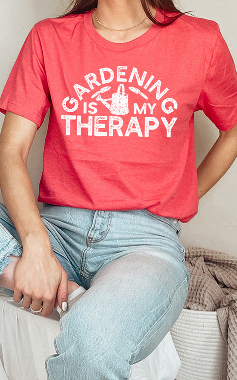 Gardening Is My Therapy Graphic Tee